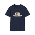Licensed Lob Dispenser – Funny Pickleball Trash Talk T-Shirt