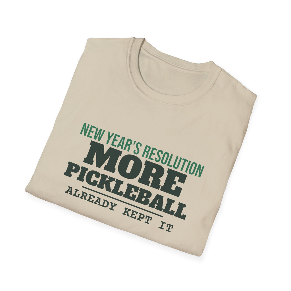 New Year's Resolution: More Pickleball – Funny Pickleball T-Shirt