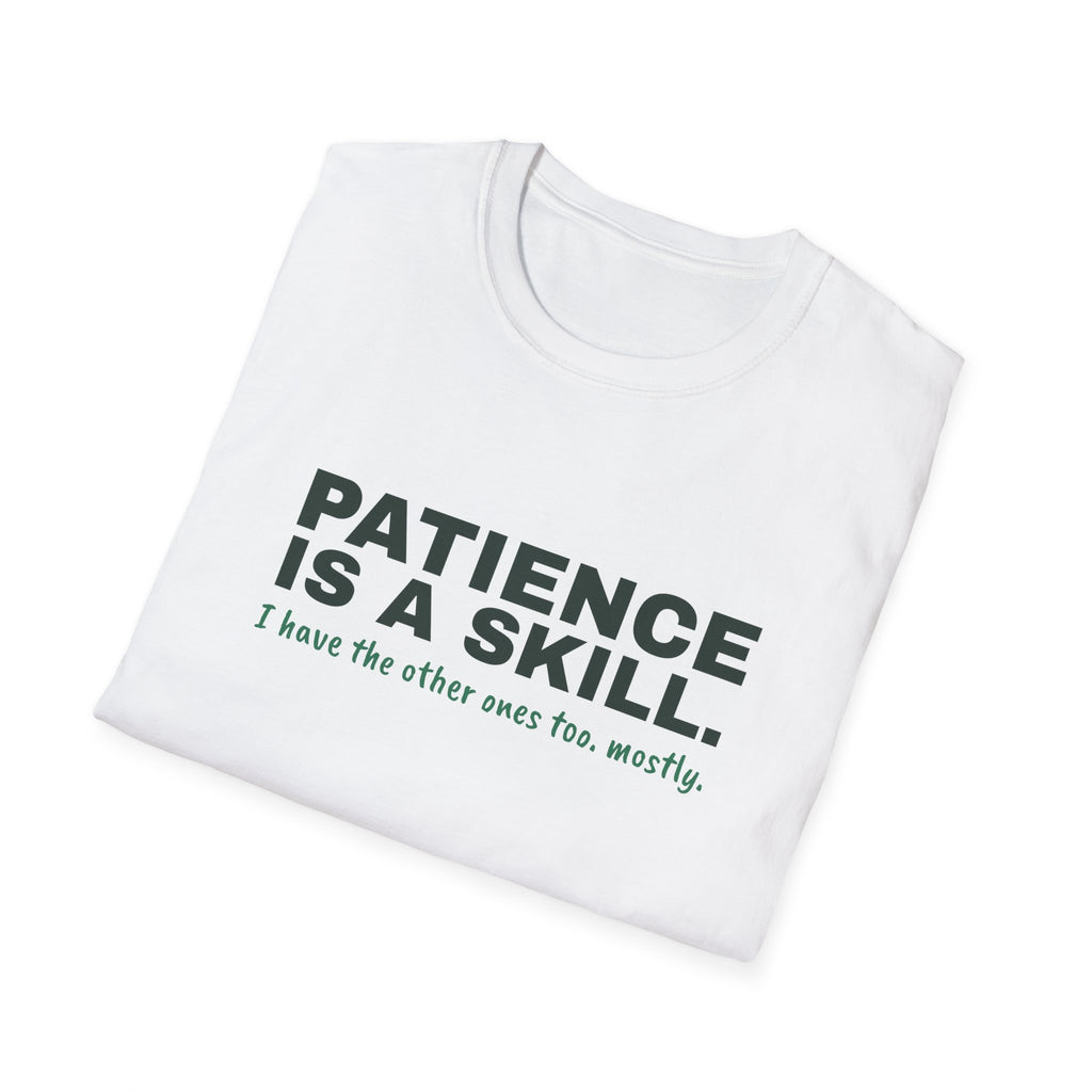 Patience Is a Skill – Funny Pickleball T-Shirt