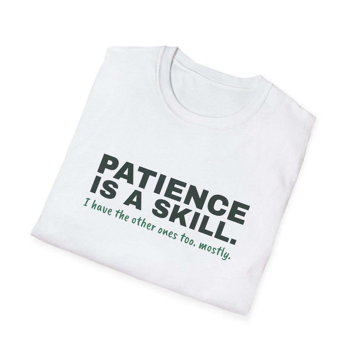Patience Is a Skill – Funny Pickleball T-Shirt