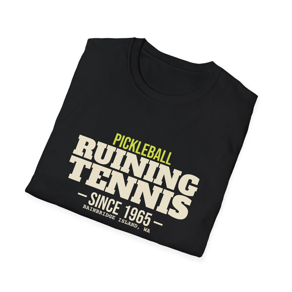 Pickleball: Ruining Tennis Since 1965 – Funny Tennis vs Pickleball T-Shirt