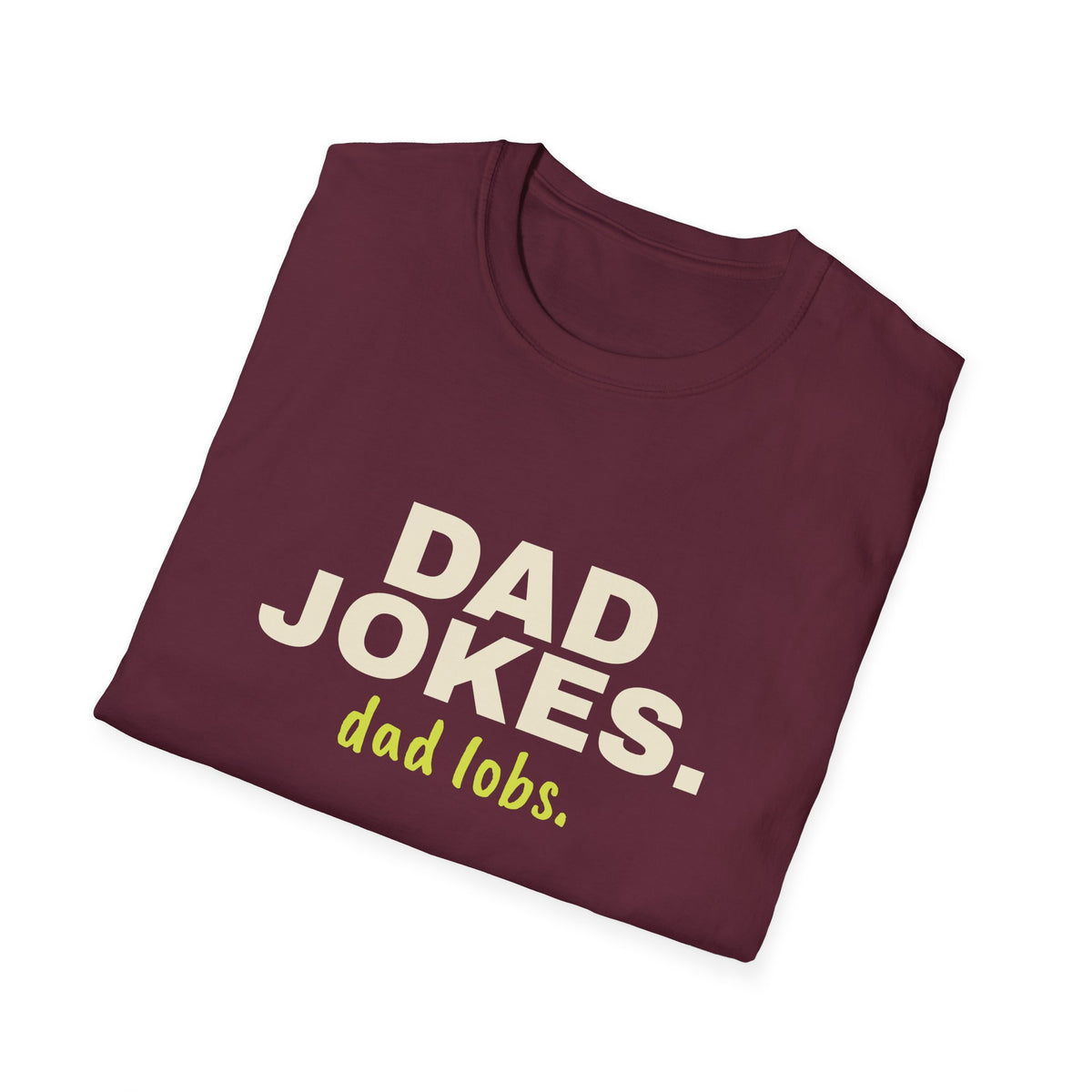 Dad Jokes. Dad Lobs – Funny Pickleball Gift T-Shirt