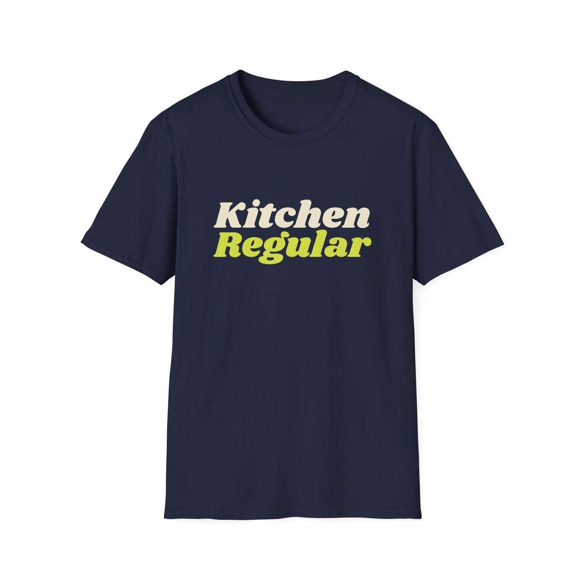 Kitchen Regular – Funny Kitchen T-Shirt