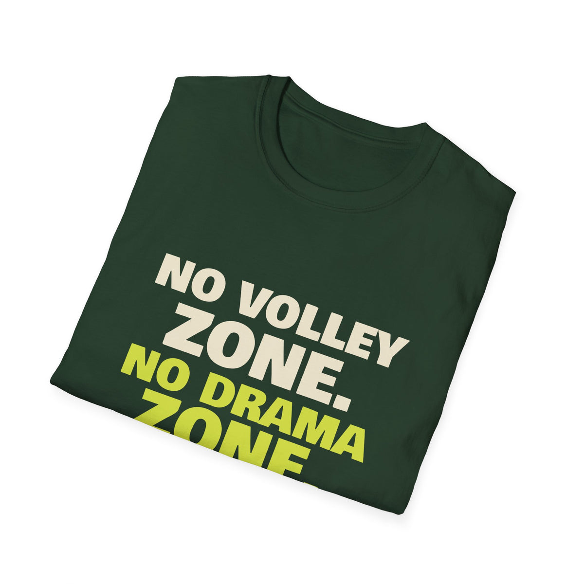 No Volley Zone. No Drama Zone – Funny Kitchen T-Shirt