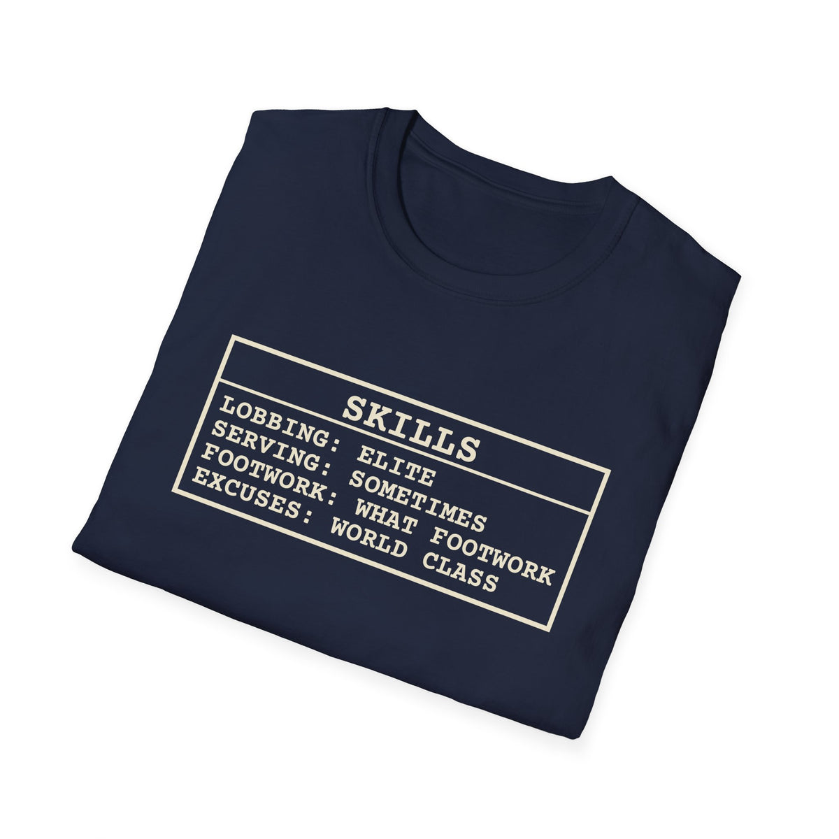 Skills – Funny Pickleball T-Shirt
