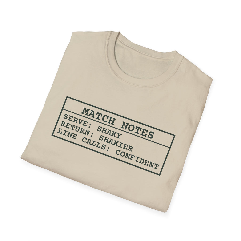 Match Notes – Funny Pickleball T-Shirt