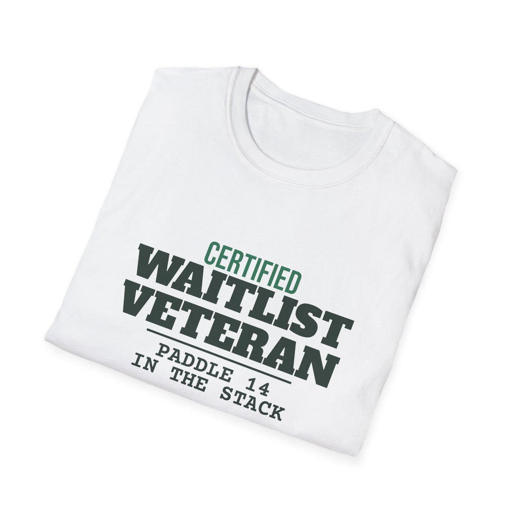 Certified Waitlist Veteran – Funny Pickleball Addict T-Shirt