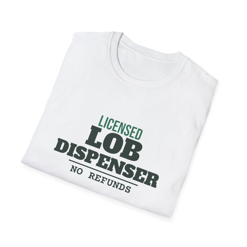 Licensed Lob Dispenser – Funny Pickleball Trash Talk T-Shirt