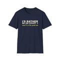 I'd Rather Be on Court 3 – Funny Pickleball Addict T-Shirt