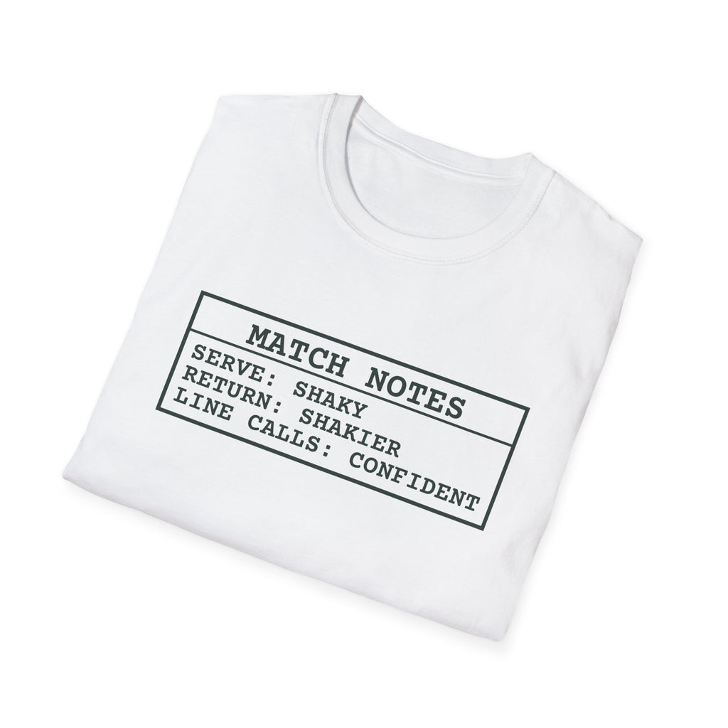 Match Notes – Funny Pickleball T-Shirt