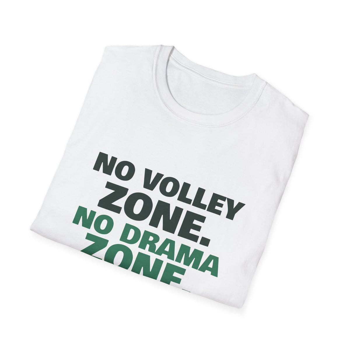 No Volley Zone. No Drama Zone – Funny Kitchen T-Shirt