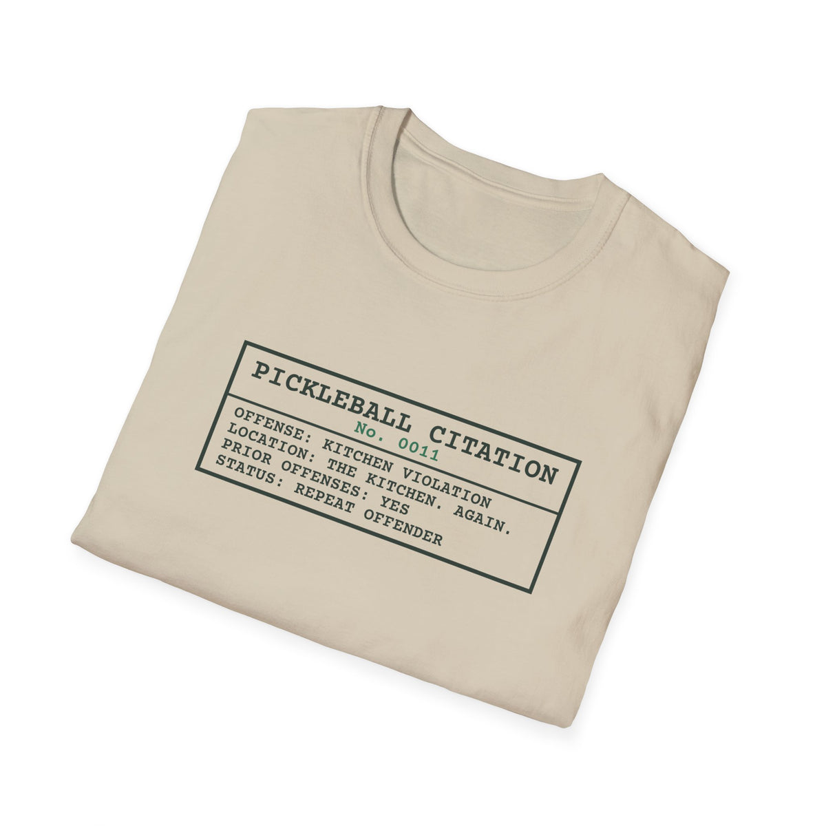 Pickleball Citation: Kitchen Violation – Funny Kitchen T-Shirt