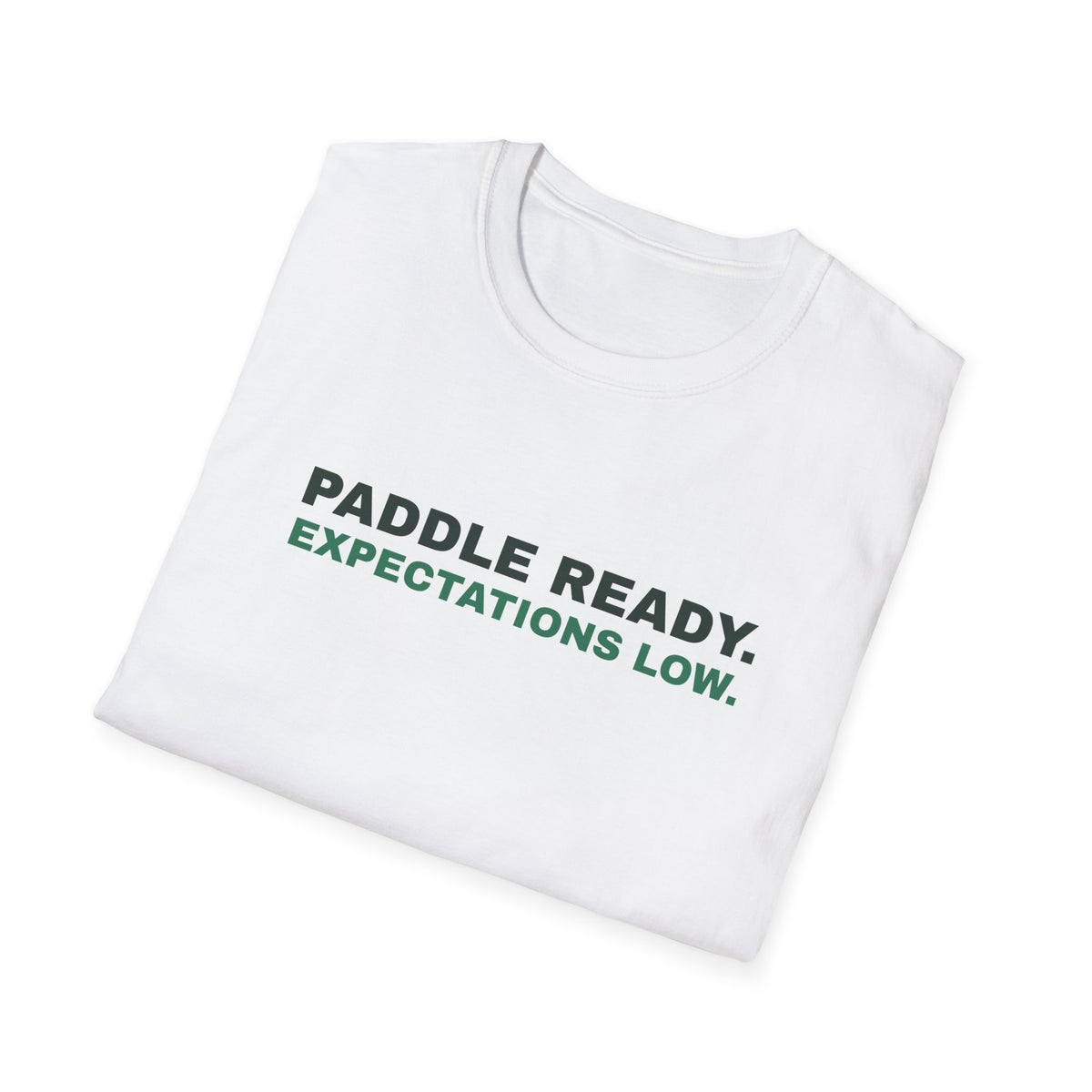 Paddle Ready. Expectations Low – Funny Pickleball T-Shirt