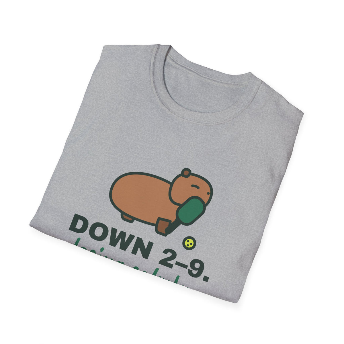 Down 2-9. Losing Calmly – Funny Capybara Pickleball T-Shirt
