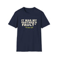 It Was My Partner's Fault. It Was Not – Funny Doubles Partner T-Shirt