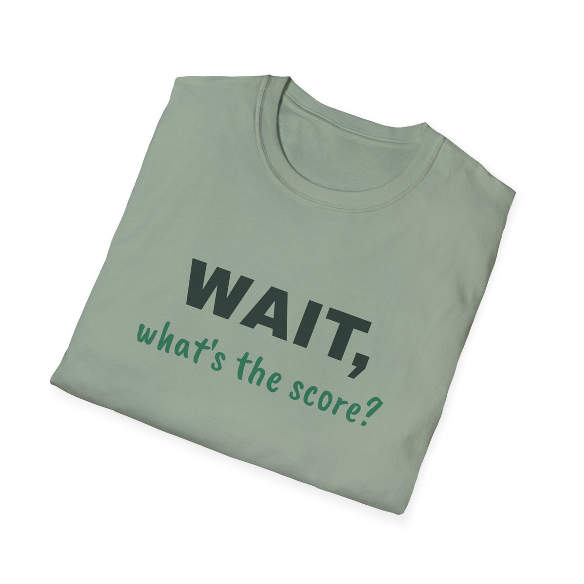 Wait, What's the Score? – Funny Pickleball Score T-Shirt