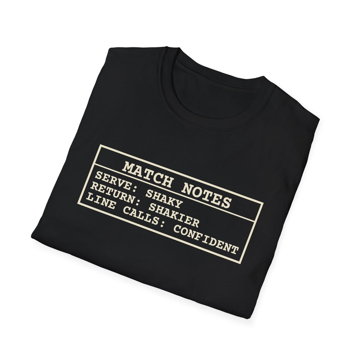 Match Notes – Funny Pickleball T-Shirt