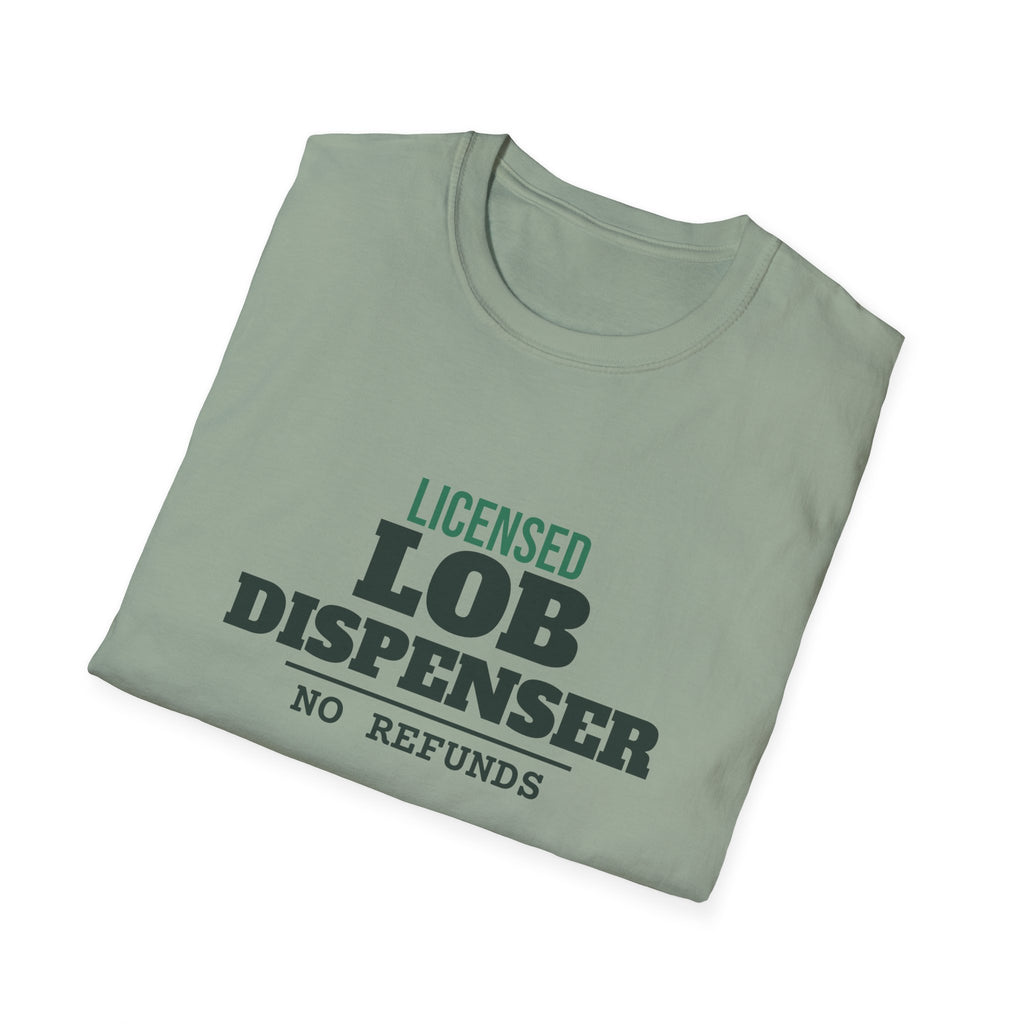Licensed Lob Dispenser – Funny Pickleball Trash Talk T-Shirt