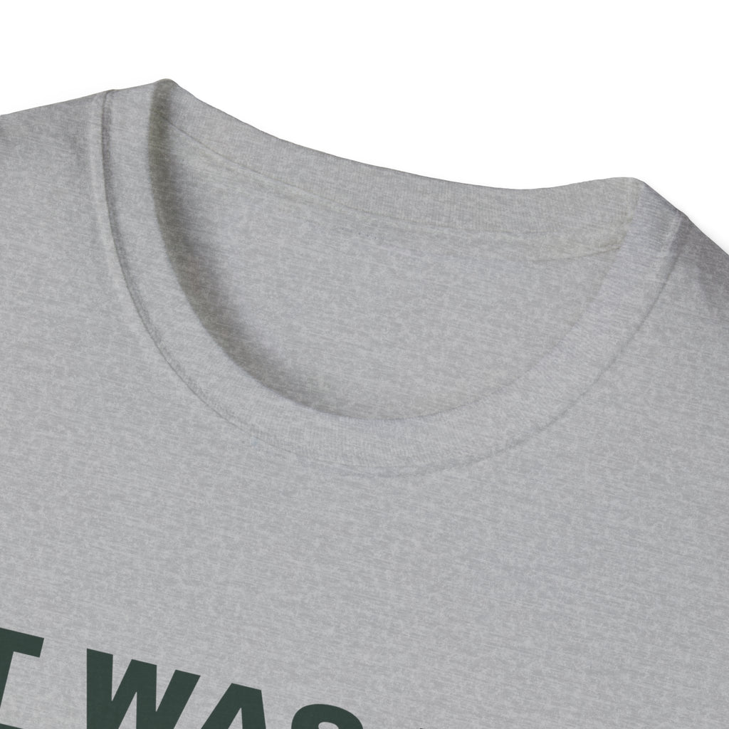 It Was My Partner's Fault. It Was Not – Funny Doubles Partner T-Shirt