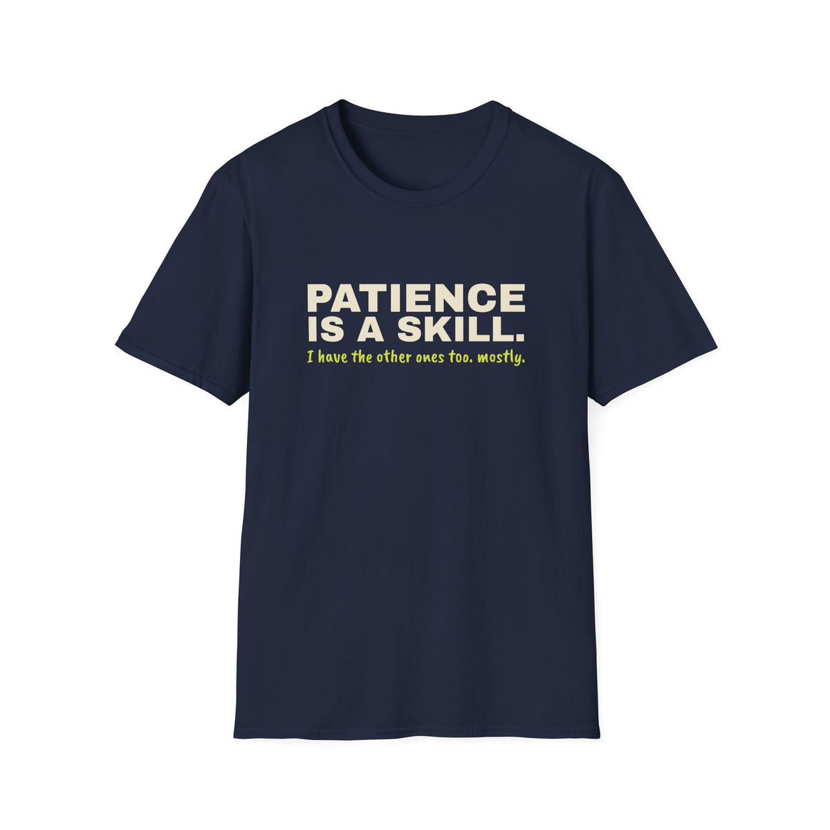 Patience Is a Skill – Funny Pickleball T-Shirt