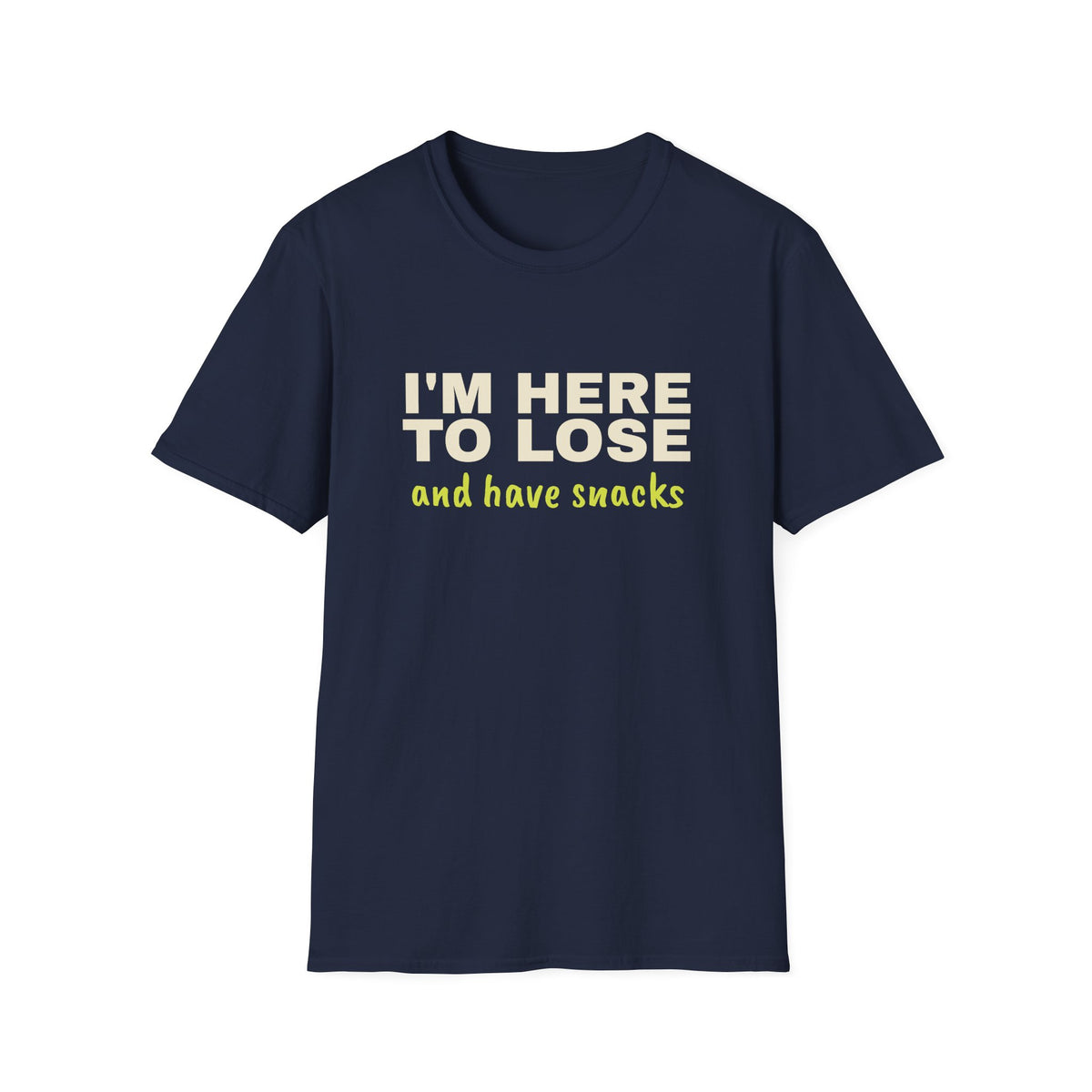I'm Here to Lose and Have Snacks – Funny Pickleball T-Shirt
