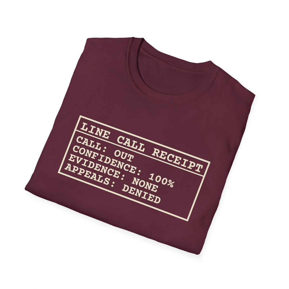 Line Call Receipt – Funny Line Call T-Shirt