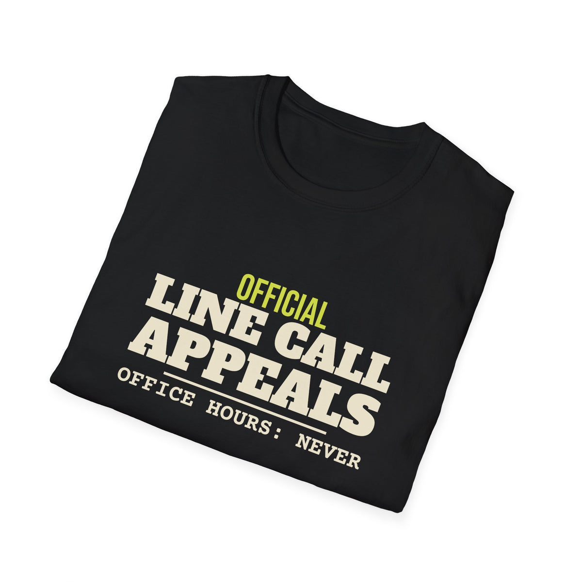 Official Line Call Appeals – Funny Line Call T-Shirt