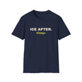 Ice After. Always – Funny Pickleball T-Shirt