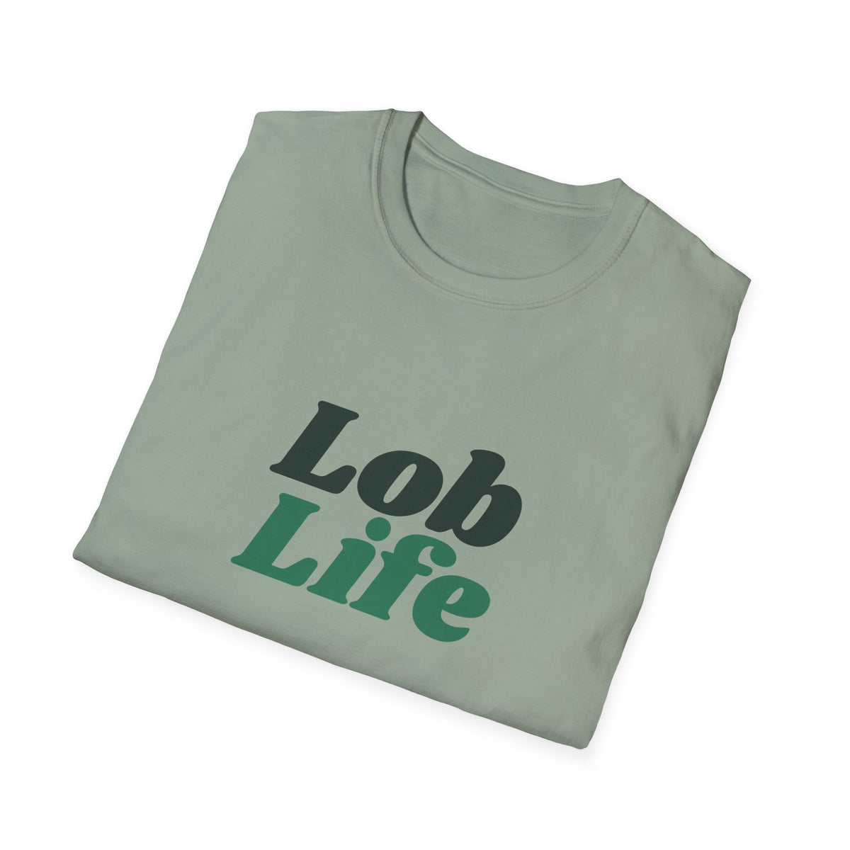 Lob Life – Funny Pickleball Lob T-Shirt