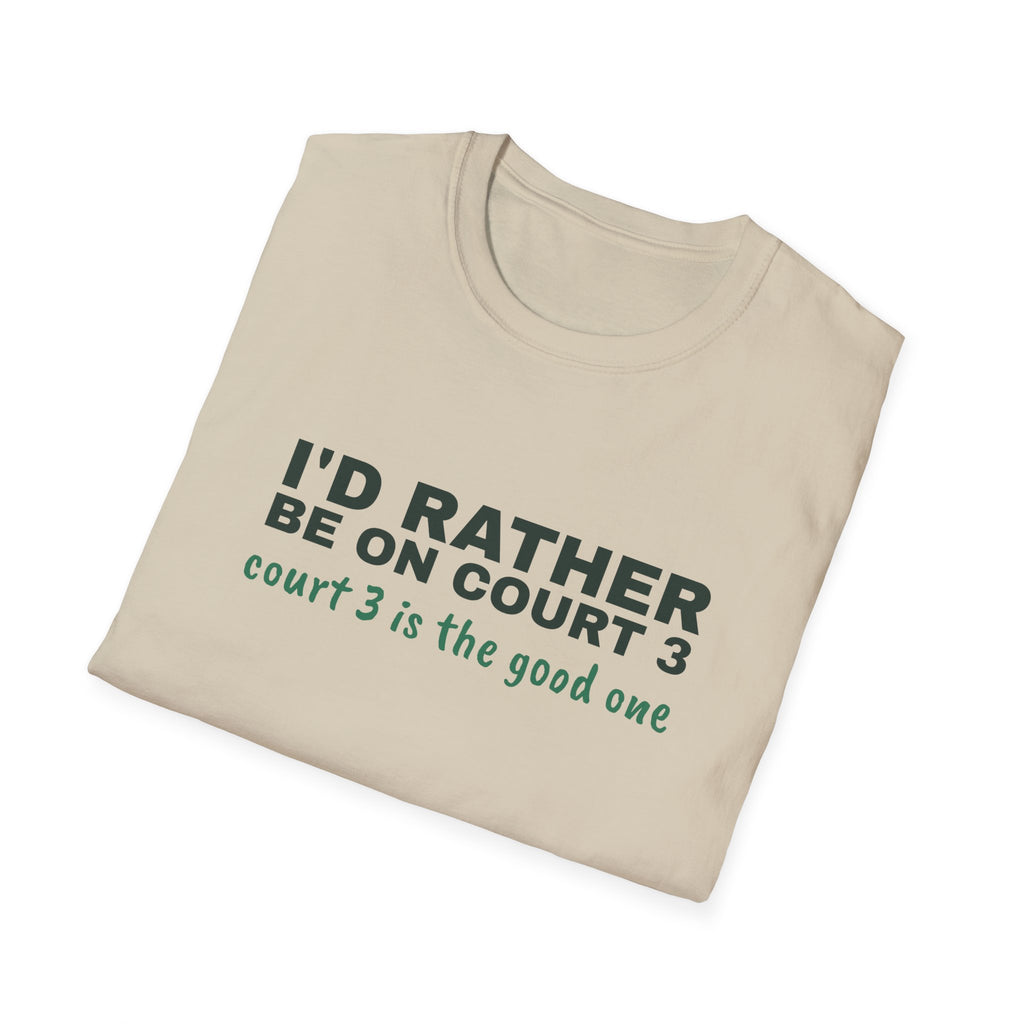 I'd Rather Be on Court 3 – Funny Pickleball Addict T-Shirt