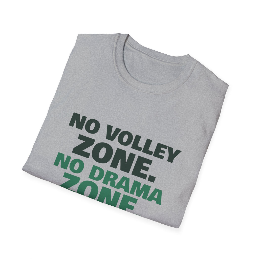 No Volley Zone. No Drama Zone – Funny Kitchen T-Shirt