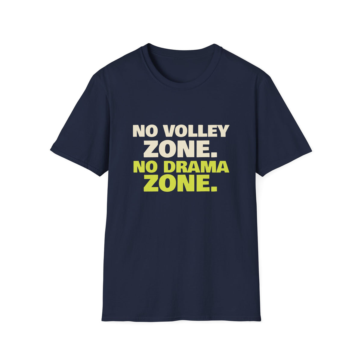 No Volley Zone. No Drama Zone – Funny Kitchen T-Shirt
