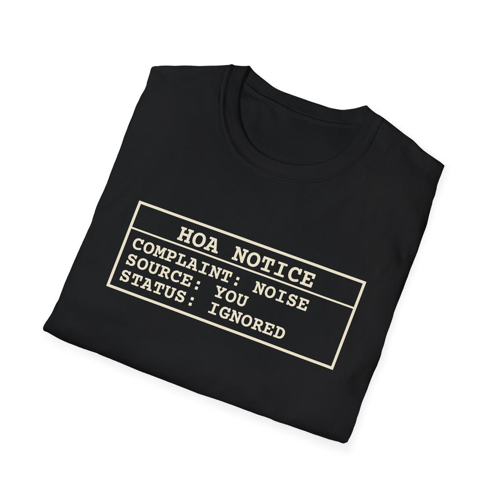 HOA Notice – Funny Pickleball T-Shirt