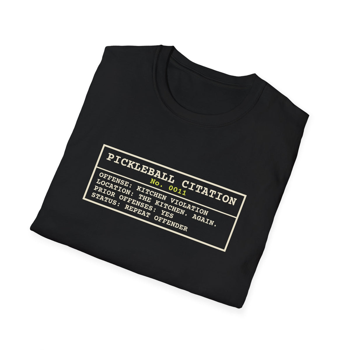 Pickleball Citation: Kitchen Violation – Funny Kitchen T-Shirt