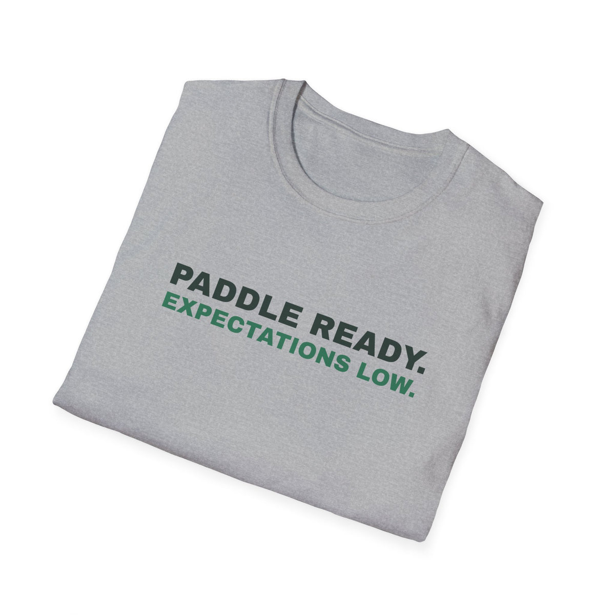 Paddle Ready. Expectations Low – Funny Pickleball T-Shirt