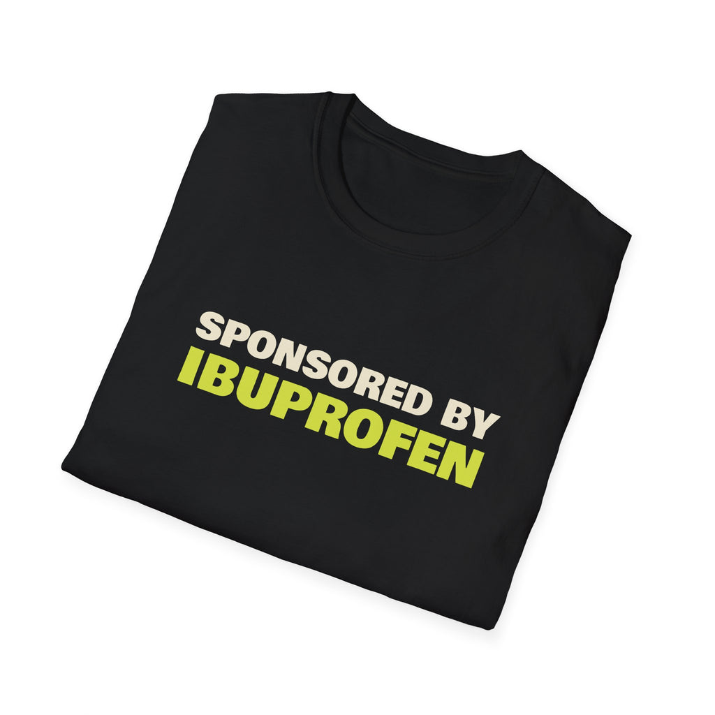 Sponsored by Ibuprofen – Funny Pickleball T-Shirt