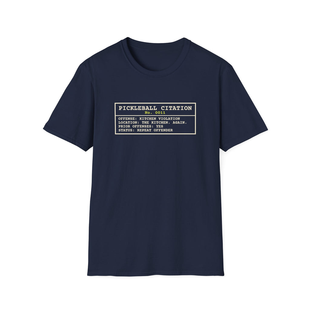 Pickleball Citation: Kitchen Violation – Funny Kitchen T-Shirt