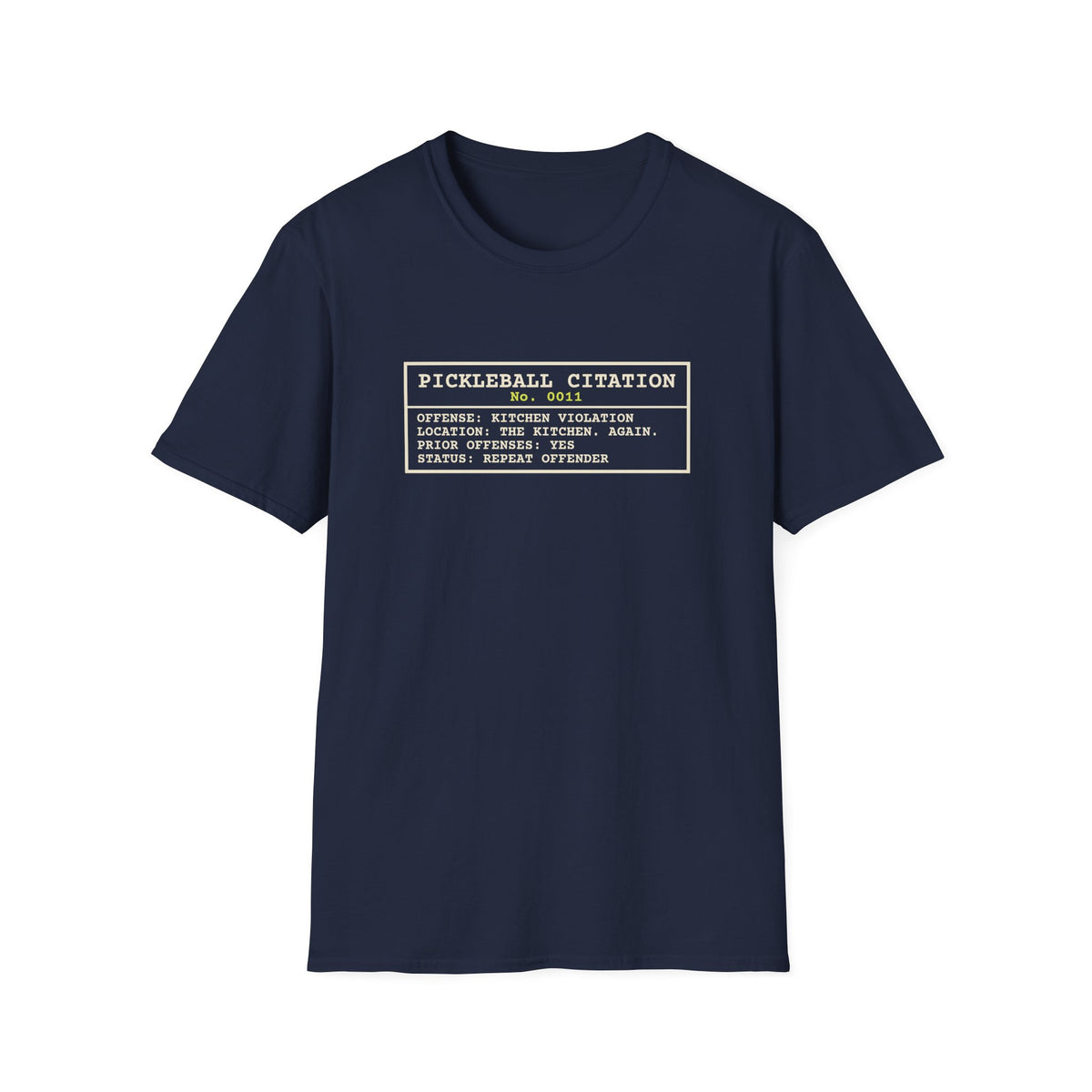 Pickleball Citation: Kitchen Violation – Funny Kitchen T-Shirt