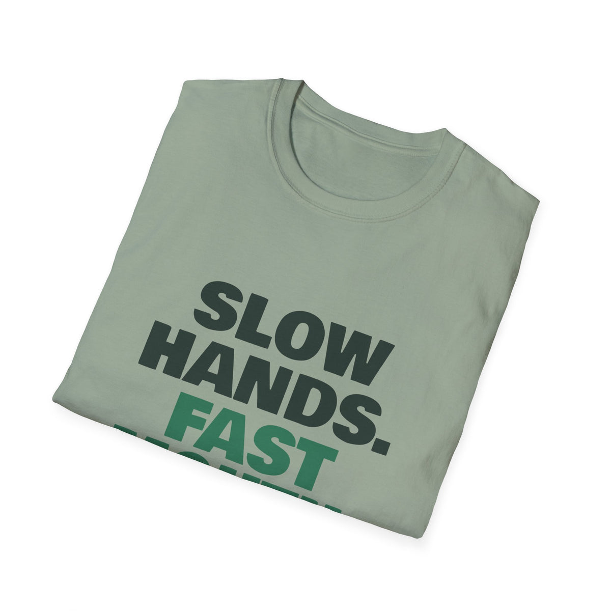 Slow Hands. Fast Mouth – Funny Pickleball Trash Talk T-Shirt
