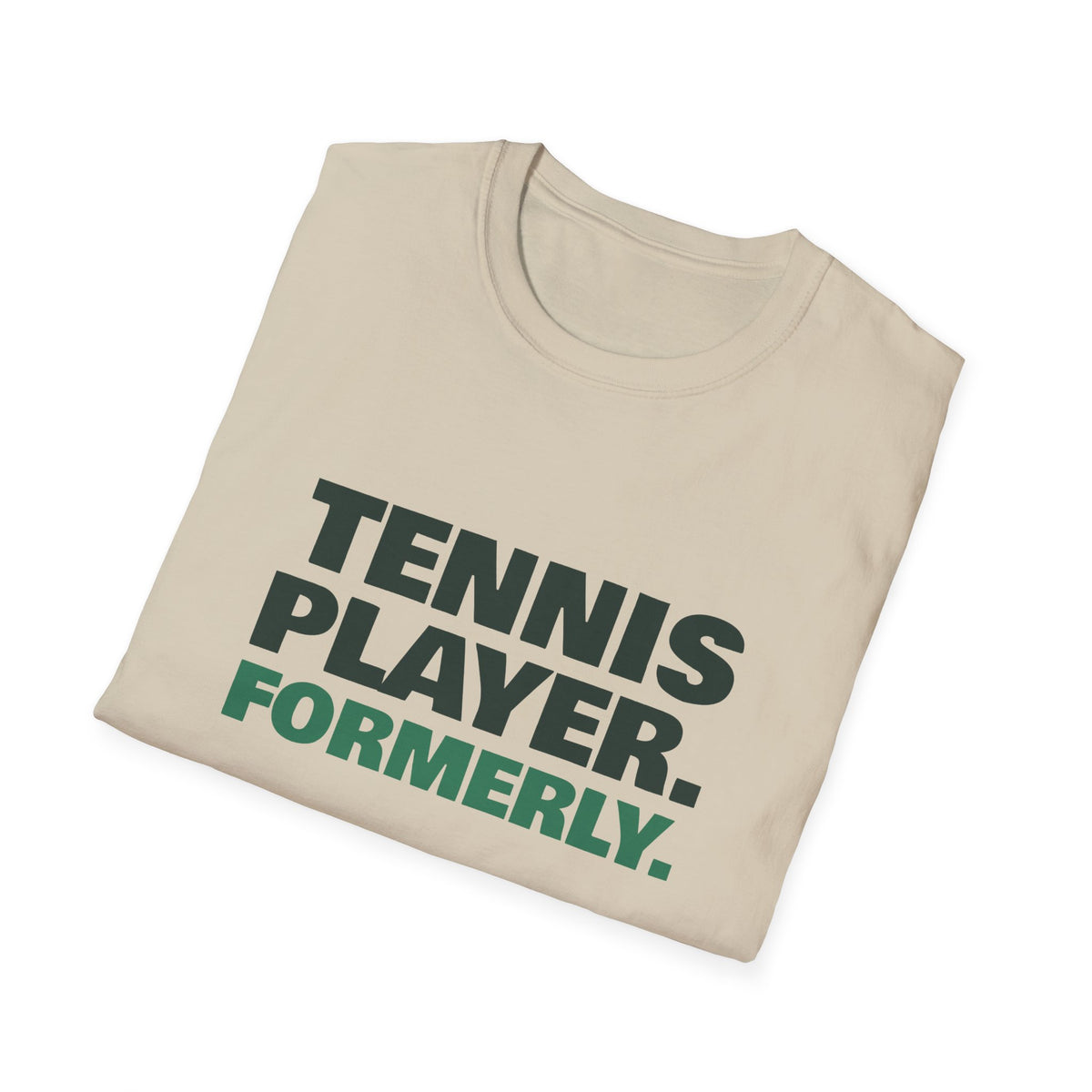 Tennis Player. Formerly – Funny Tennis vs Pickleball T-Shirt