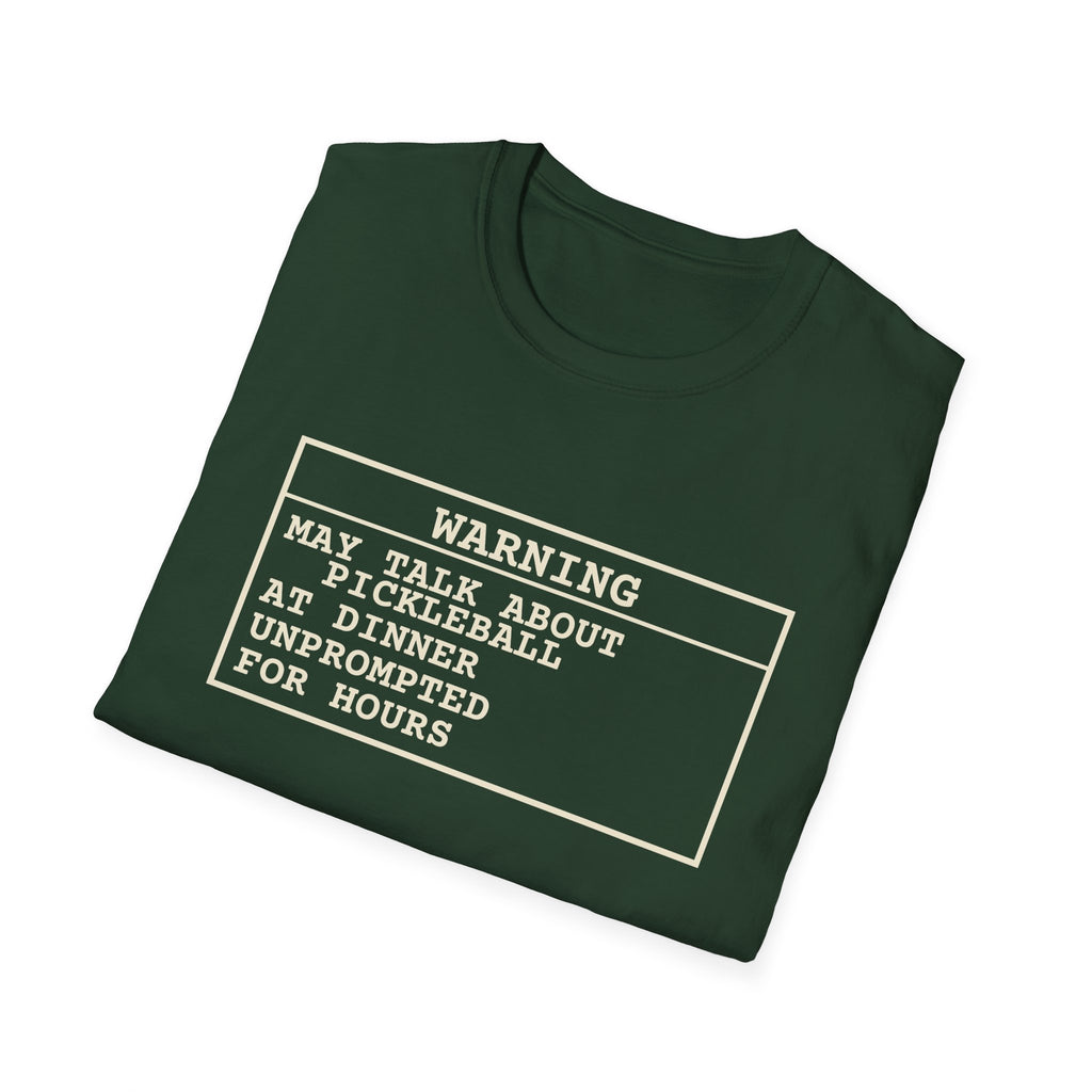 Warning: May Talk About Pickleball – Funny Pickleball Addict T-Shirt