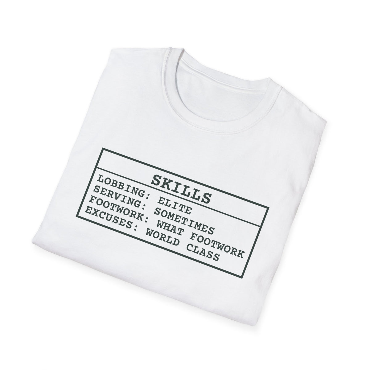 Skills – Funny Pickleball T-Shirt