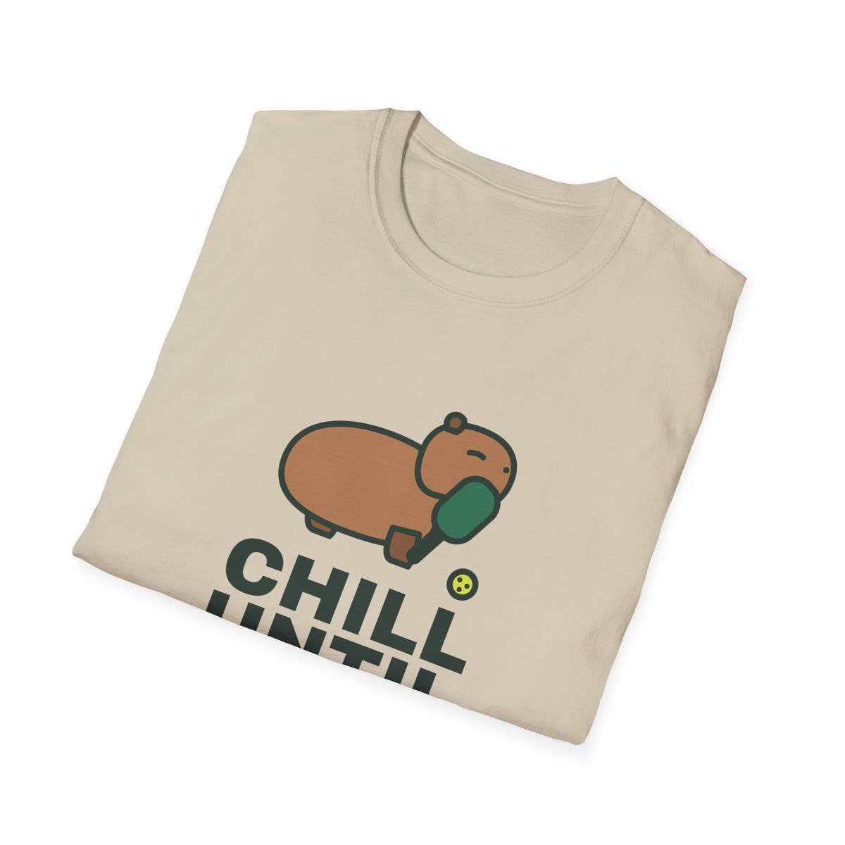 Chill Until Someone Calls It Out – Funny Capybara Pickleball T-Shirt