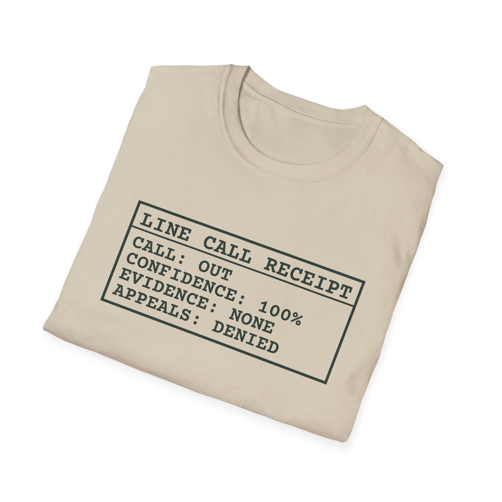 Line Call Receipt – Funny Line Call T-Shirt