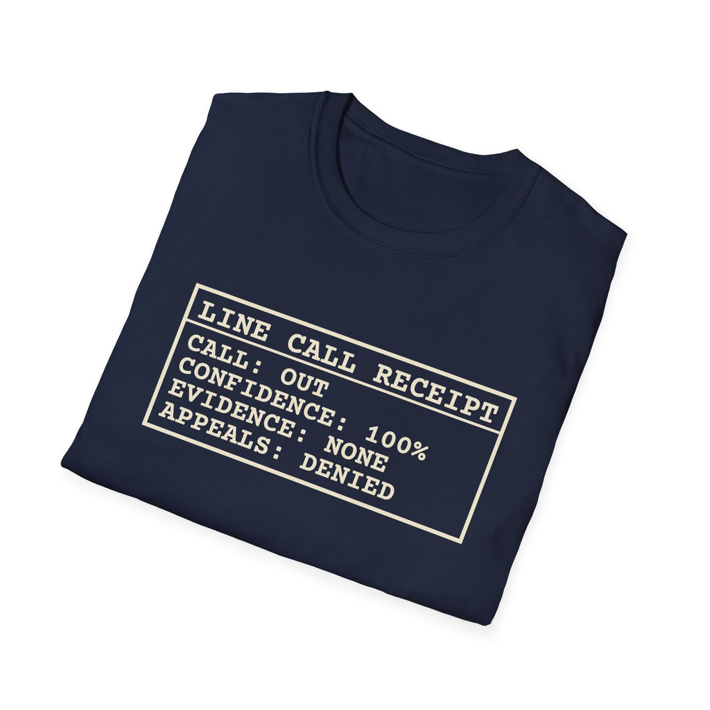 Line Call Receipt – Funny Line Call T-Shirt